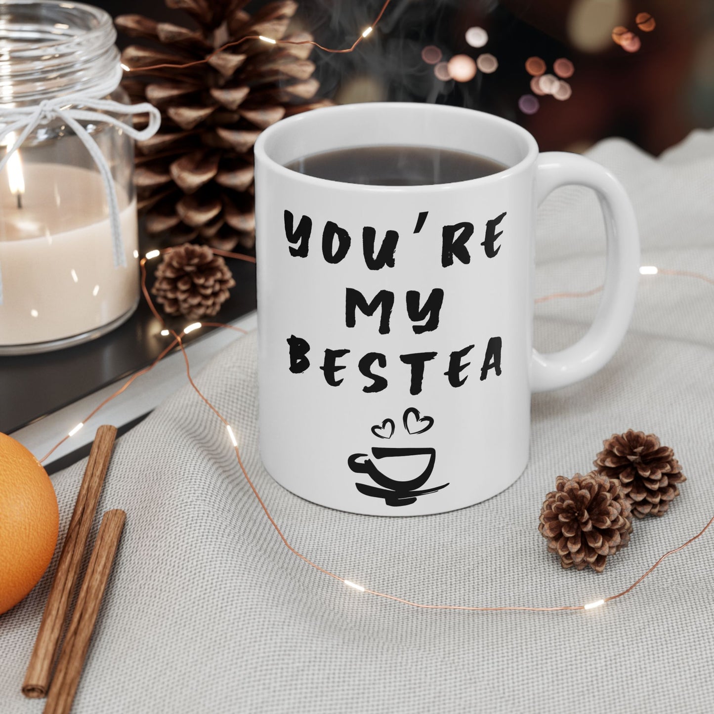 Mug Best Friend Gift | Ceramic Mug, 11oz, 15oz  You're My Bestea