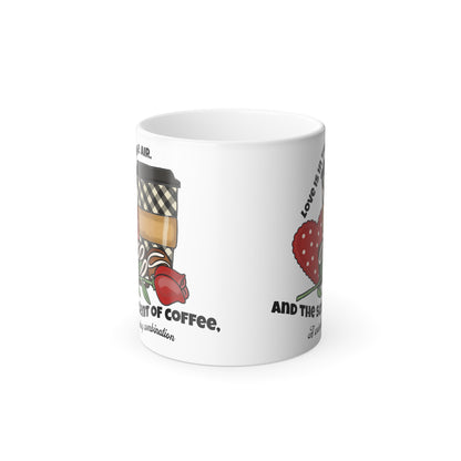 Valentines Day mug "Life Begins After Coffee... and Love" Heat-Activated Mug