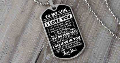 Dog Tag Never Forget How Much I Love You: Inspirational Dog Tag from Dad to Son