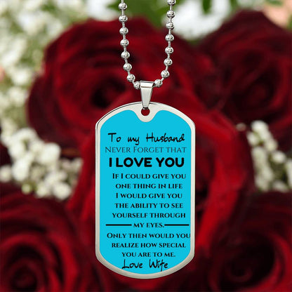 To My Husband -Personal Note Dog Tag Keepsake