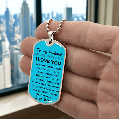 To My Husband -Personal Note Dog Tag Keepsake