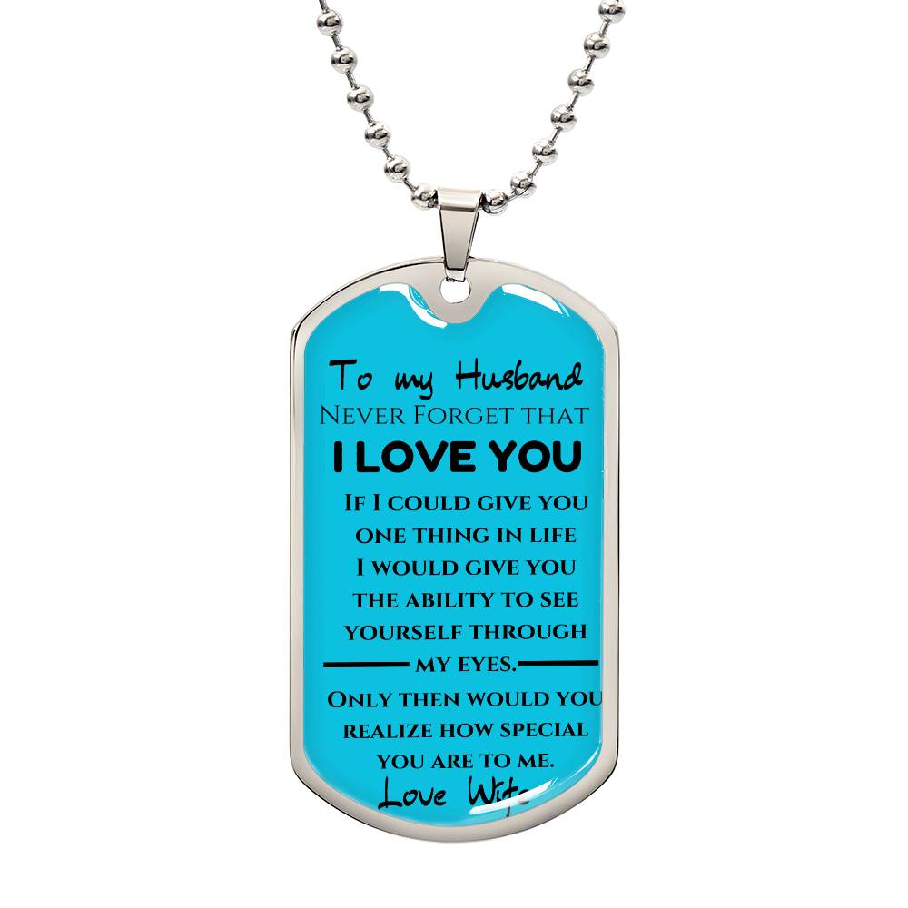 To My Husband -Personal Note Dog Tag Keepsake