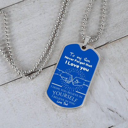 To My Son love Dad - Engraved Dog Tag Keepsake