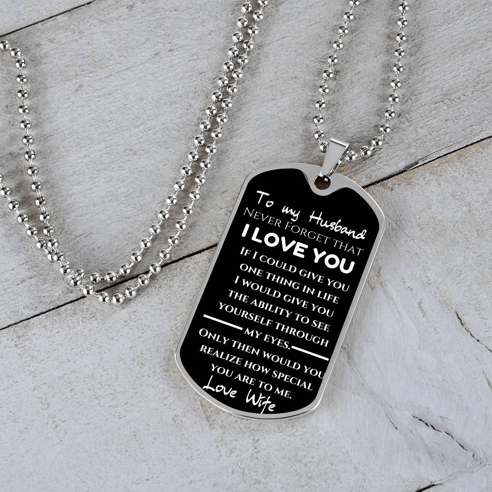 To My Husband from your wife - Love note Dog Tag Keepsake