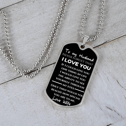 To My Husband from your wife - Love note Dog Tag Keepsake