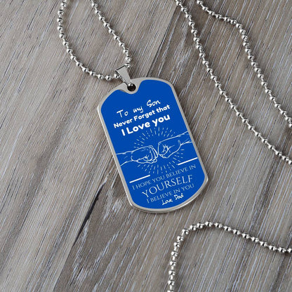 To My Son love Dad - Engraved Dog Tag Keepsake