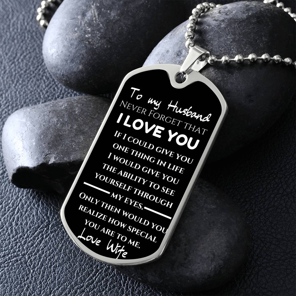 To My Husband from your wife - Love note Dog Tag Keepsake