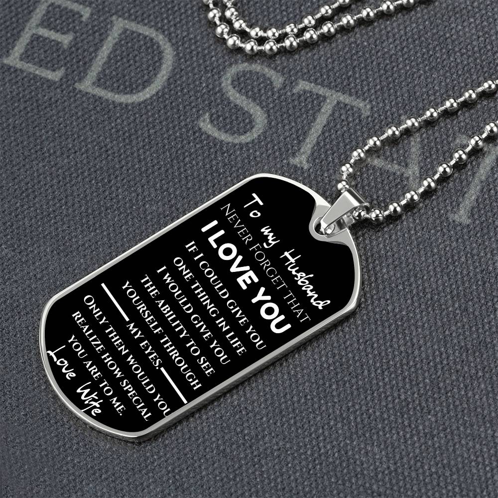 To My Husband from your wife - Love note Dog Tag Keepsake