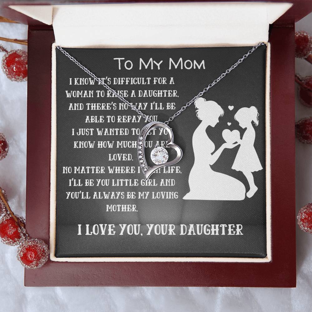 To My Loving Mom from your Daughter- Love Heart Necklace