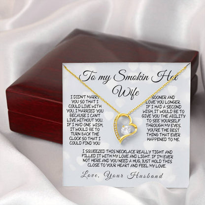 To My Smokin' Hot Wife – A Necklace Filled with Love & Light