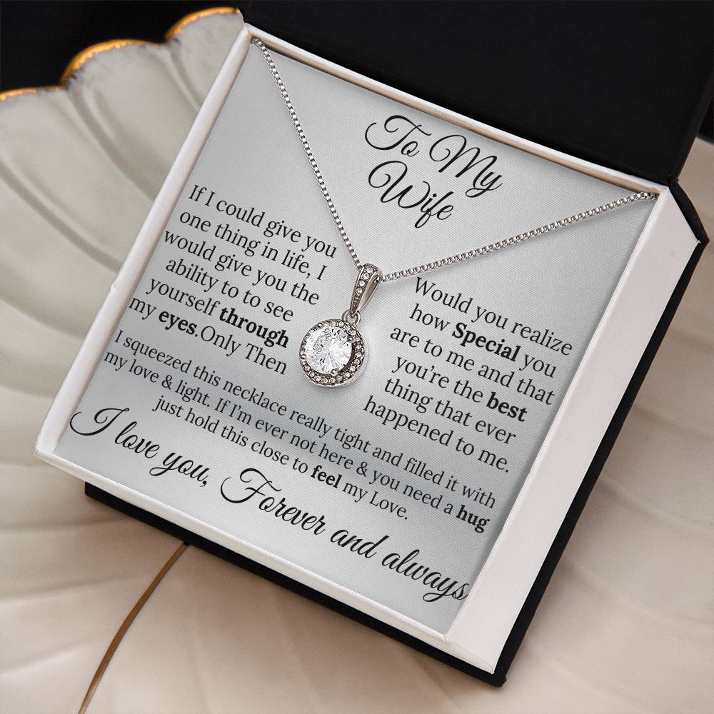 To My Wife Circle of Love Necklace – A Gift of Love & Light Forever"