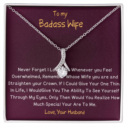 To My Badass Wife – Love and Admiration Card