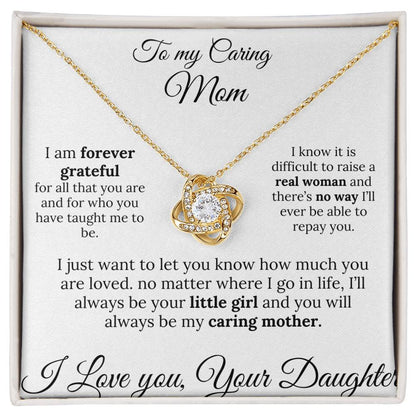 To a Caring Mom Love knot pendant – A Loving Note from Your Daughter