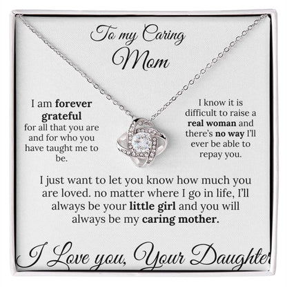 To a Caring Mom Love knot pendant – A Loving Note from Your Daughter