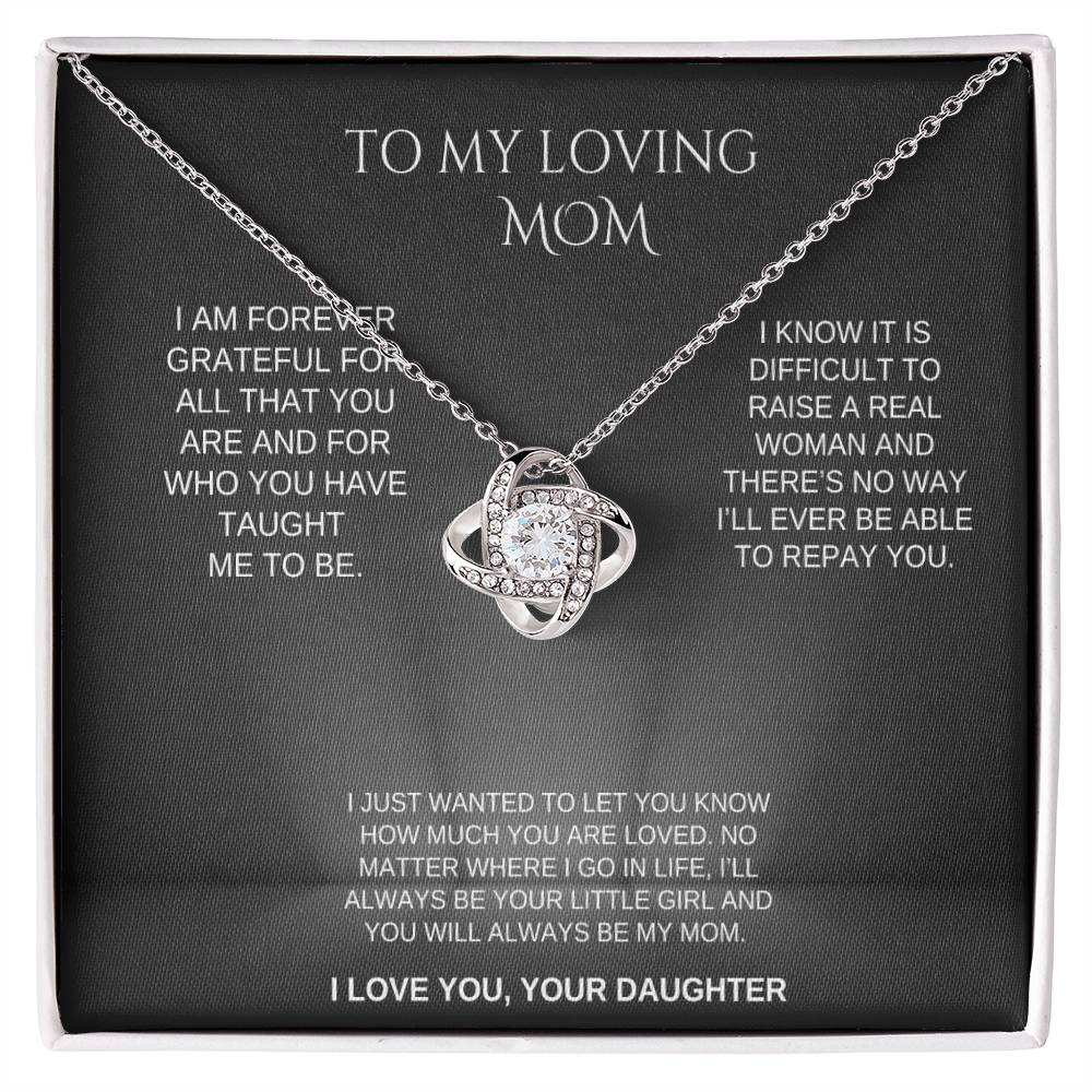 ( ALMOST SOLD OUT) Forever Loved Mom Love Knot from Daughter