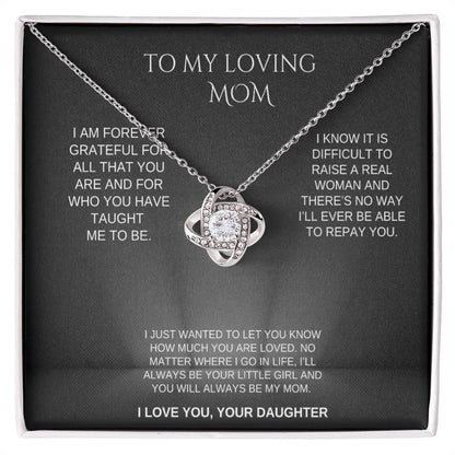 Forever Loved Mom Love Knot from Daughter