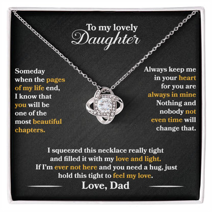 ( Almost Sold Out) Gift to To My Lovely Daughter Love Knot Necklace: A Father's Heartfelt Message