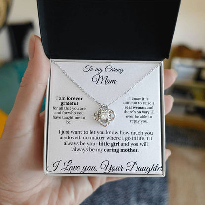 To a Caring Mom Love knot pendant – A Loving Note from Your Daughter