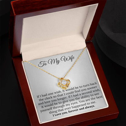 To My Wife Love Knot necklace from your husband– A Gift of Love & Light Forever