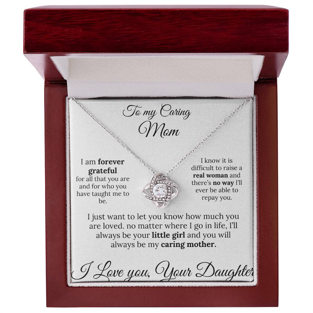 To a Caring Mom Love knot pendant – A Loving Note from Your Daughter