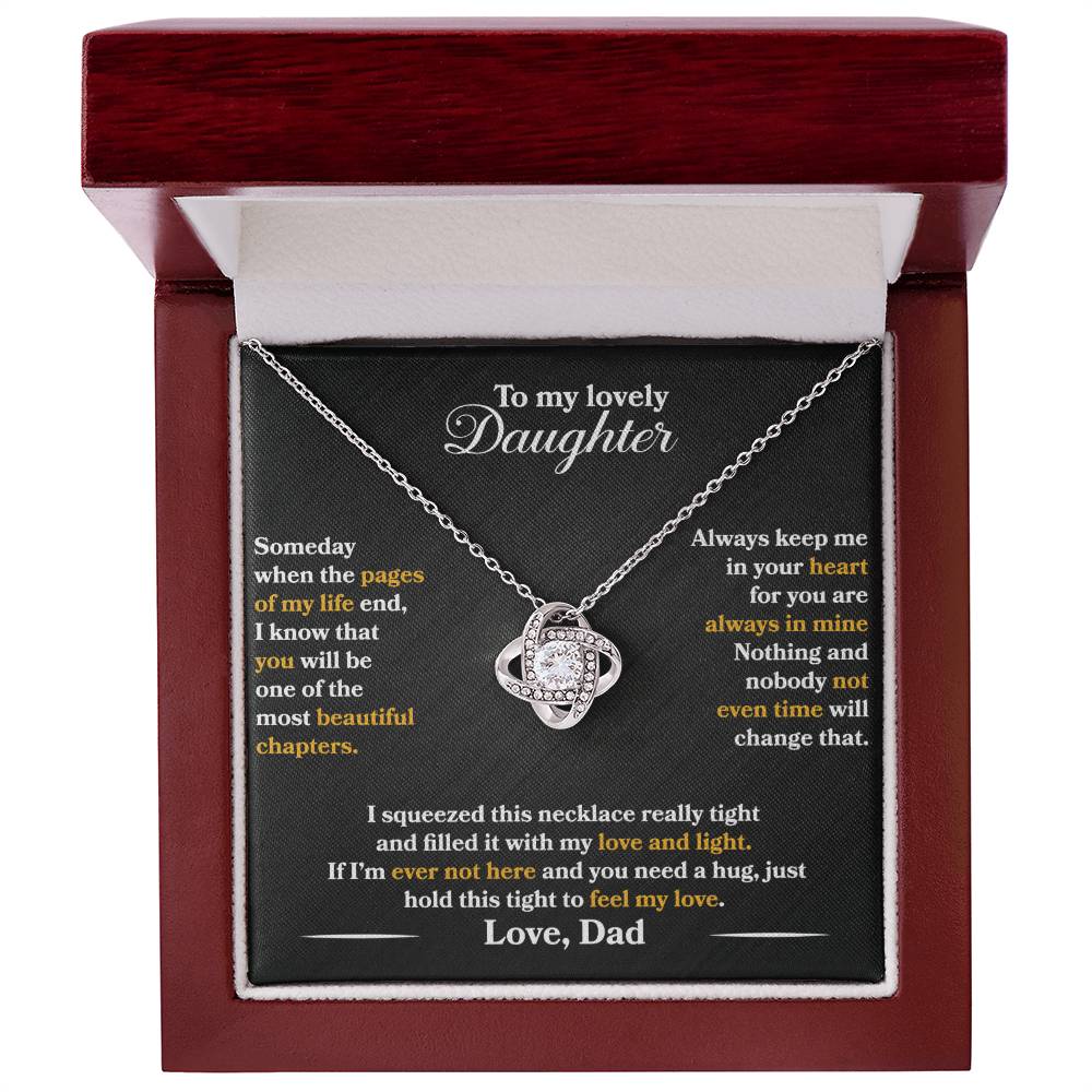 ( Almost Sold Out) Gift to To My Lovely Daughter Love Knot Necklace: A Father's Heartfelt Message