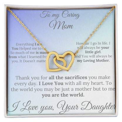 To a Caring Mom two heart– A Loving Note from Your Daughter.