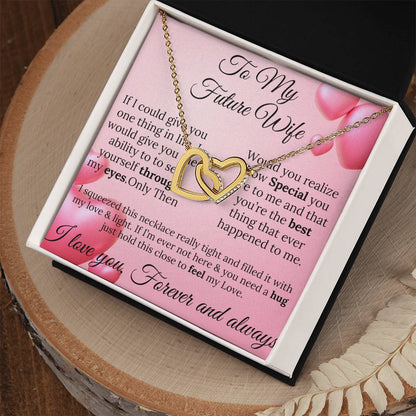 “To My Future Wife - A Gift of Love & Light Forever”