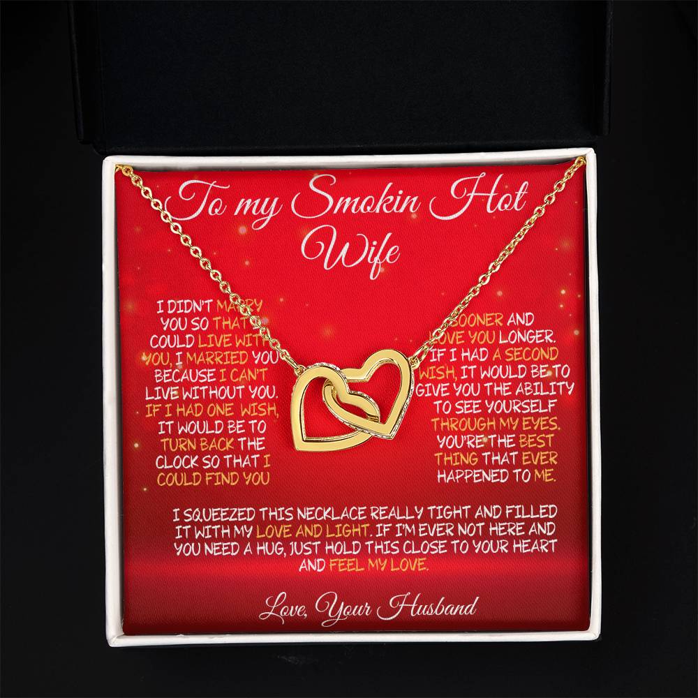 To My Smokin' Hot Wife – A Necklace Filled with Love & Light