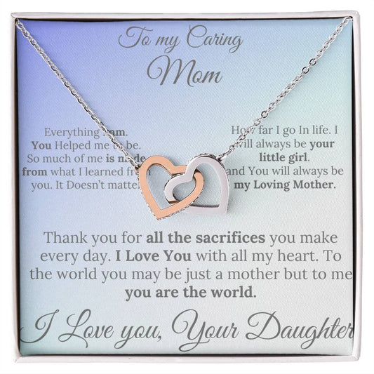 To a Caring Mom two heart– A Loving Note from Your Daughter.