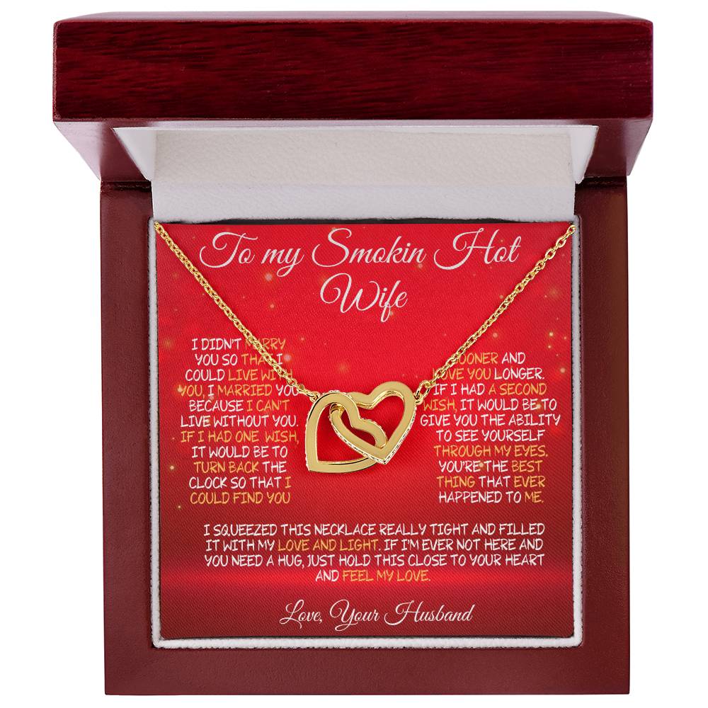 To My Smokin' Hot Wife – A Necklace Filled with Love & Light