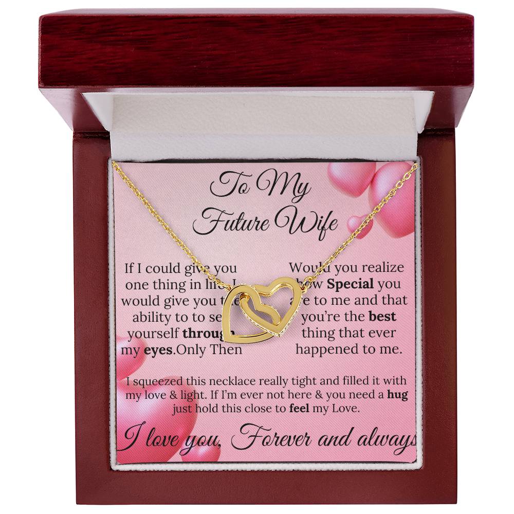 “To My Future Wife - A Gift of Love & Light Forever”