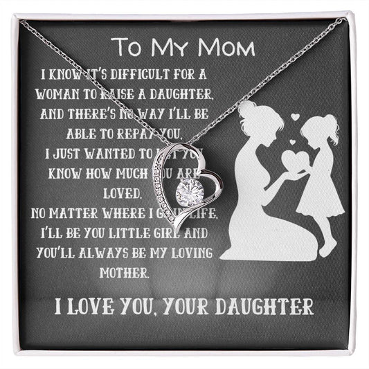 To My Loving Mom from your Daughter- Love Heart Necklace