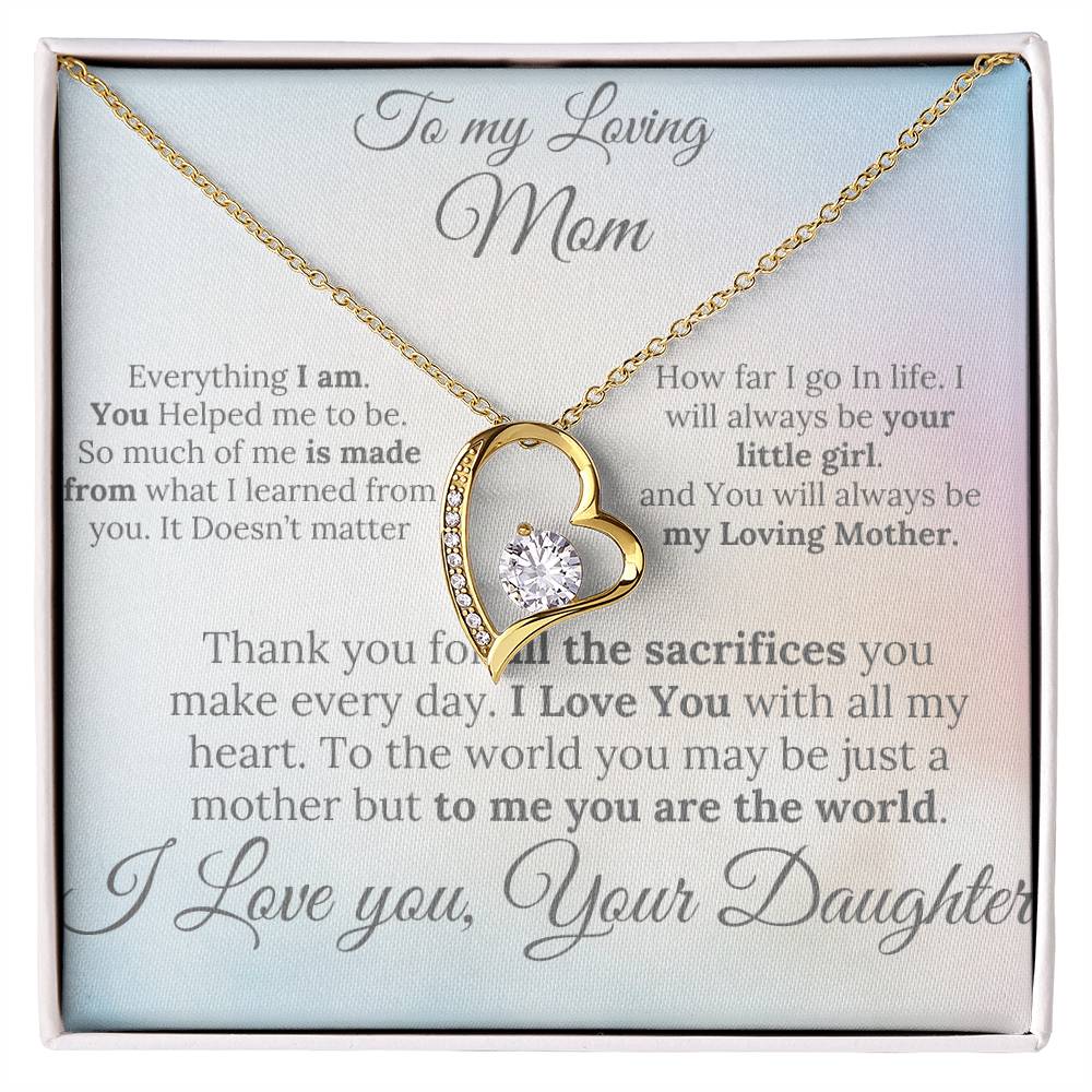 To a Loving Mom Single Heart  – A Loving Note from Your Daughter"