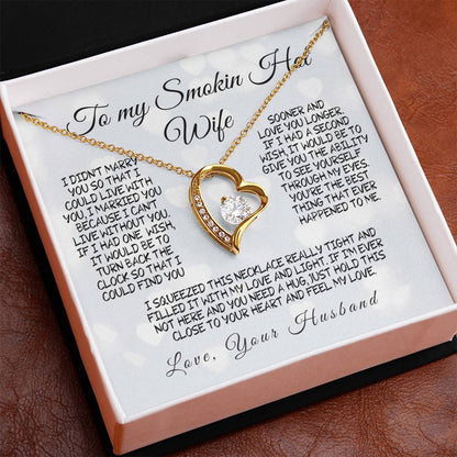 To My Smokin' Hot Wife – A Necklace Filled with Love & Light